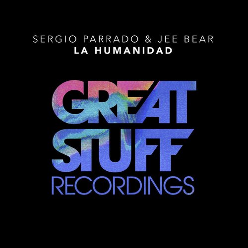 Sergio Parrado, Jee Bear - La Humanidad [GSR415]